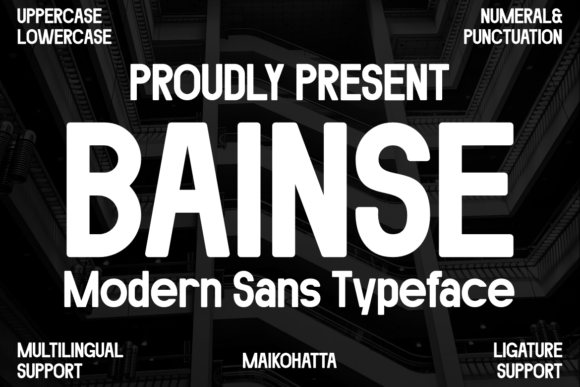 Bainse: A Modern Sans Serif Font