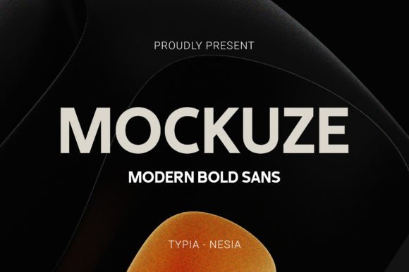 Mockuze: A Modern Sans Serif for Bold Design